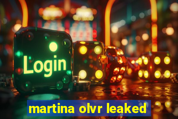 martina olvr leaked